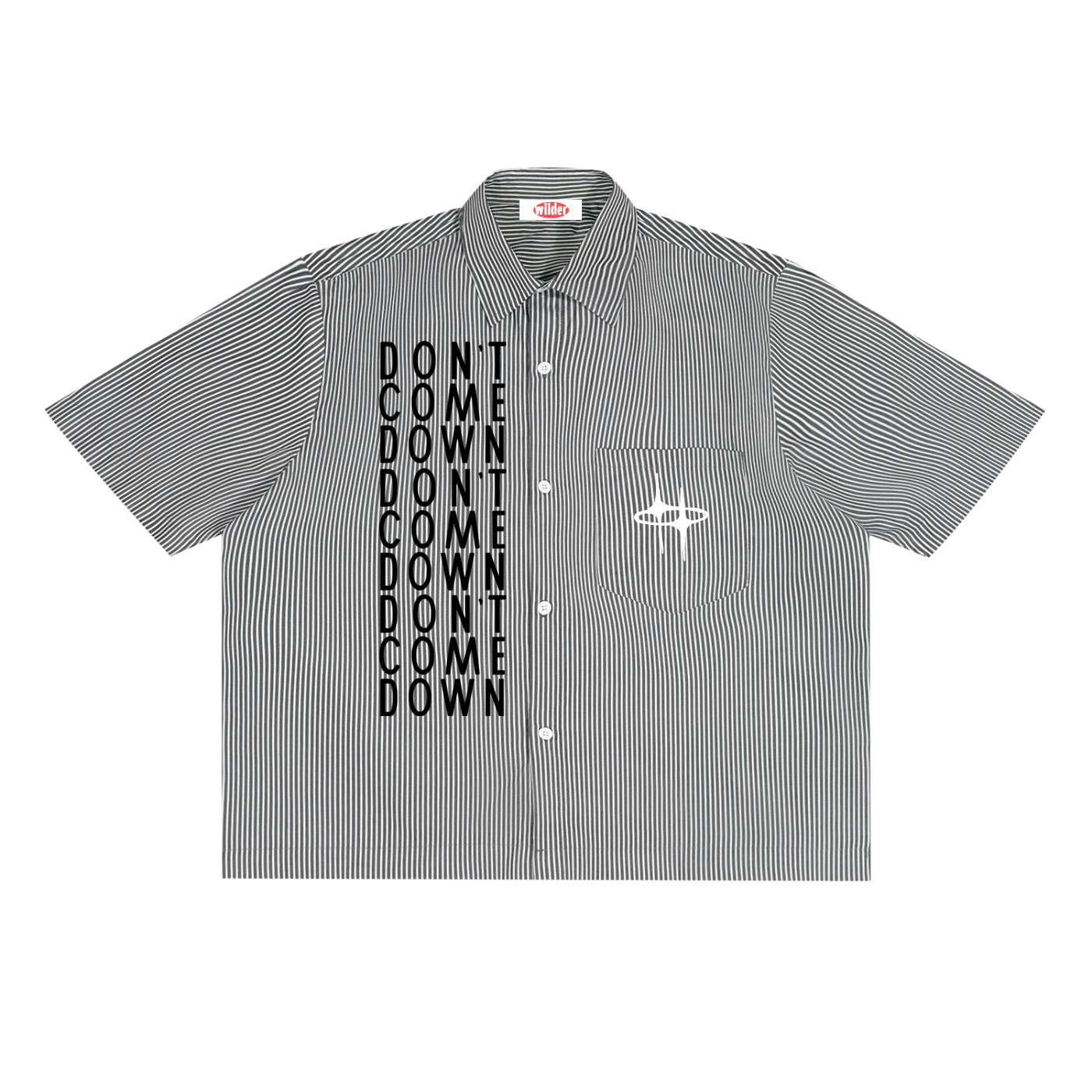 DON'T COME DOWN Buttoned Shirt